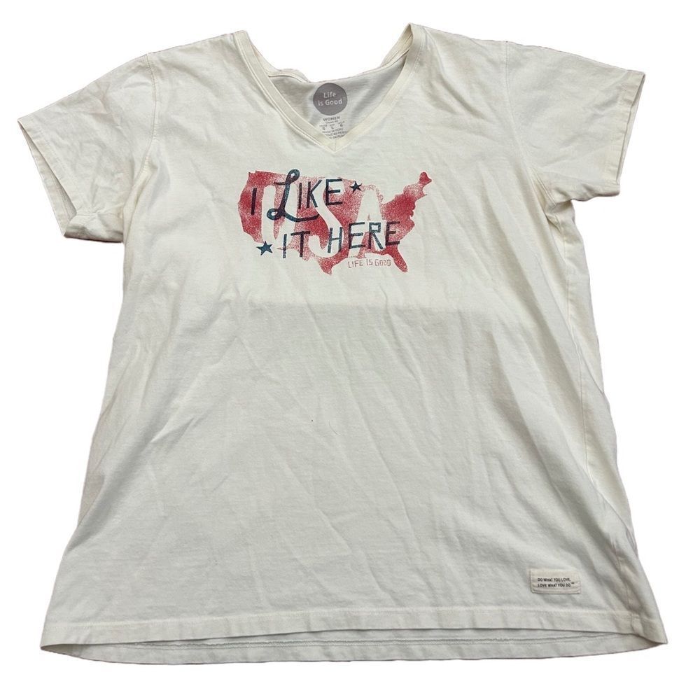 Women’s Life is Good USA I Like It Here Tshirt